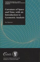 Curvature of Space and Time, with an Introduction to Geometric Analysis kaina ir informacija | Ekonomikos knygos | pigu.lt
