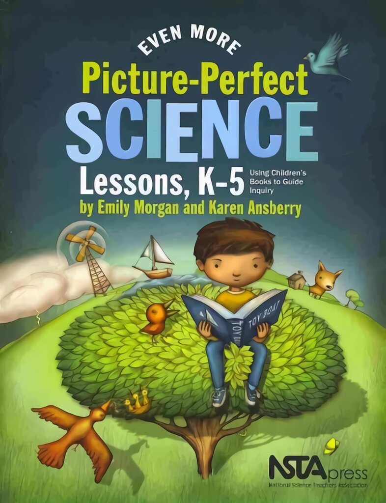 Even More Picture-Perfect Science Lessons: Using Children's Books to Guide Inquiry, K-5 цена и информация | Socialinių mokslų knygos | pigu.lt