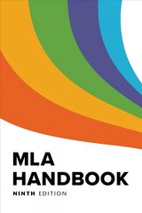 MLA Handbook 9th Revised edition цена и информация | Пособия по изучению иностранных языков | pigu.lt