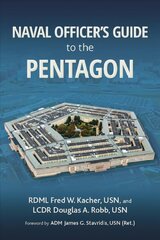 Naval Officer's Guide to the Pentagon kaina ir informacija | Socialinių mokslų knygos | pigu.lt