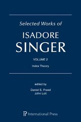 Selected Works of Isadore Singer: Volume 2: Index Theory цена и информация | Книги по экономике | pigu.lt