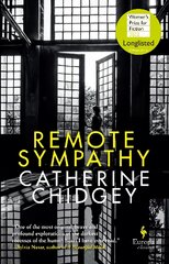 Remote Sympathy: Longlisted for the women's prize for fiction 2022 kaina ir informacija | Fantastinės, mistinės knygos | pigu.lt