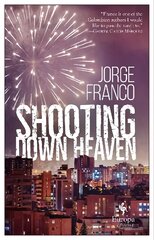 Shooting Down Heaven kaina ir informacija | Fantastinės, mistinės knygos | pigu.lt
