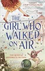 Girl Who Walked On Air Main - Re-issue цена и информация | Книги для подростков  | pigu.lt