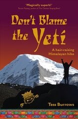 Don't Blame the Yeti цена и информация | Книги для подростков  | pigu.lt