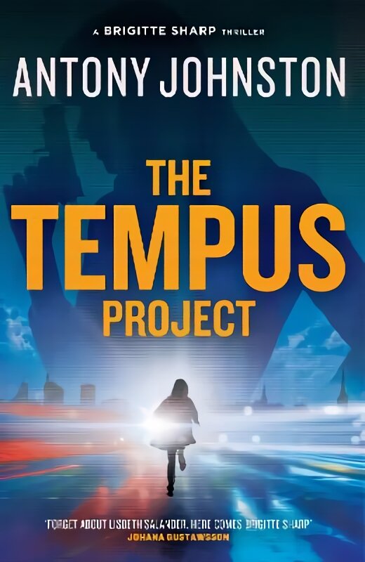 Tempus Project: a Brigitte Sharp thriller kaina ir informacija | Fantastinės, mistinės knygos | pigu.lt