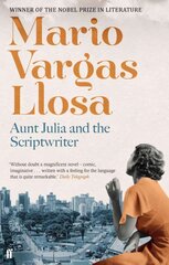 Aunt Julia and the Scriptwriter Main цена и информация | Романы | pigu.lt