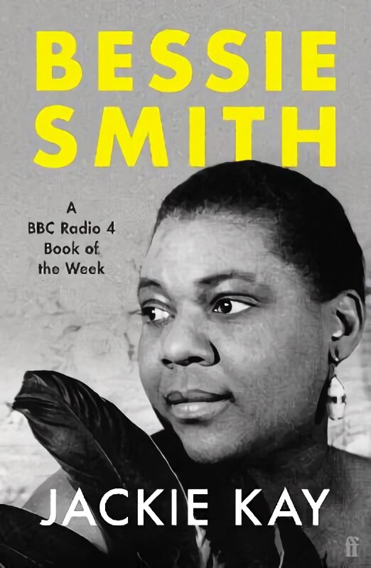 Bessie Smith: A RADIO 4 BOOK OF THE WEEK Main kaina ir informacija | Knygos apie meną | pigu.lt