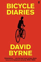 Bicycle Diaries Main цена и информация | Путеводители, путешествия | pigu.lt
