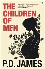 Children of Men Main цена и информация | Фантастика, фэнтези | pigu.lt