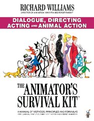 Animator's Survival Kit: Dialogue, Directing, Acting and Animal Action: (Richard Williams' Animation Shorts) Main цена и информация | Книги по экономике | pigu.lt