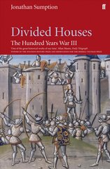 Hundred Years War Vol 3: Divided Houses Main, v. 3 kaina ir informacija | Istorinės knygos | pigu.lt