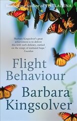 Flight Behaviour Main kaina ir informacija | Fantastinės, mistinės knygos | pigu.lt