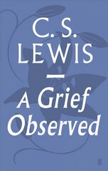 Grief Observed Main kaina ir informacija | Dvasinės knygos | pigu.lt