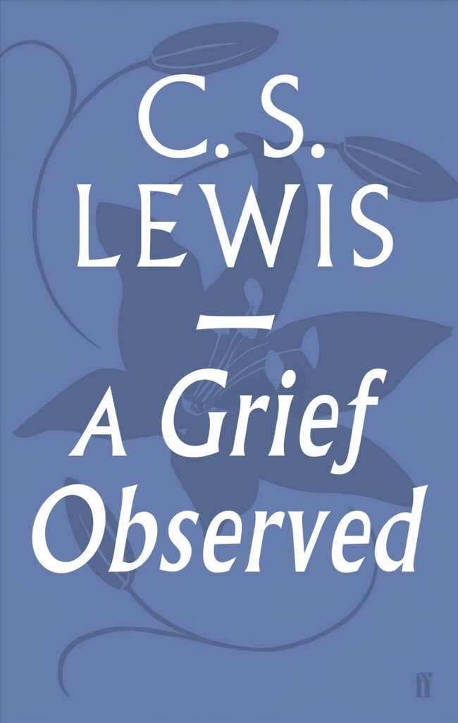 Grief Observed Main цена и информация | Dvasinės knygos | pigu.lt
