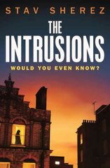 Intrusions Main, Book III, The Intrusions Untitled kaina ir informacija | Fantastinės, mistinės knygos | pigu.lt