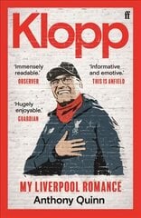 Klopp: My Liverpool Romance Main цена и информация | Книги о питании и здоровом образе жизни | pigu.lt