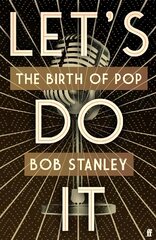 Let's Do It: The Birth of Pop Main kaina ir informacija | Knygos apie meną | pigu.lt