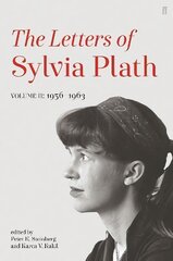 Letters of Sylvia Plath Volume II: 1956 - 1963 Main цена и информация | Биографии, автобиографии, мемуары | pigu.lt