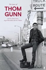 Letters of Thom Gunn Main kaina ir informacija | Biografijos, autobiografijos, memuarai | pigu.lt