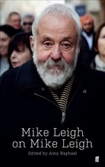 Mike Leigh on Mike Leigh Main kaina ir informacija | Biografijos, autobiografijos, memuarai | pigu.lt