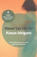 Never Let Me Go: With GCSE and A Level study guide Education Edition цена и информация | Книги для подростков  | pigu.lt