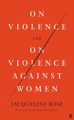 On Violence and On Violence Against Women Main цена и информация | Книги по социальным наукам | pigu.lt