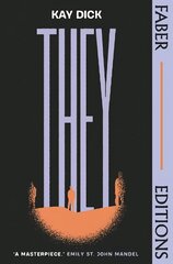 They: The Lost Dystopian 'Masterpiece' (Emily St. John Mandel) Main kaina ir informacija | Fantastinės, mistinės knygos | pigu.lt