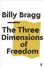 Three Dimensions of Freedom Main kaina ir informacija | Socialinių mokslų knygos | pigu.lt