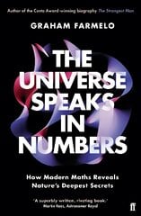 Universe Speaks in Numbers: How Modern Maths Reveals Nature's Deepest Secrets Main цена и информация | Книги по экономике | pigu.lt