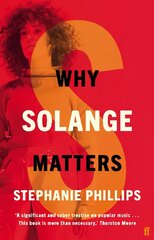 Why Solange Matters Main kaina ir informacija | Knygos apie meną | pigu.lt