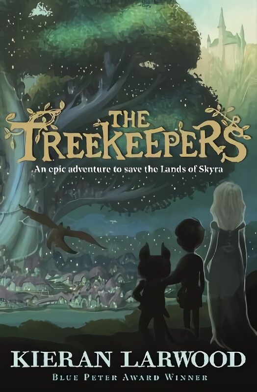 Treekeepers: Blue Peter Book Award-Winning Author Main цена и информация | Knygos paaugliams ir jaunimui | pigu.lt