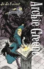Archie Greene and the Raven's Spell Main цена и информация | Книги для подростков  | pigu.lt