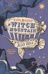 Explorers on Witch Mountain Main kaina ir informacija | Knygos paaugliams ir jaunimui | pigu.lt