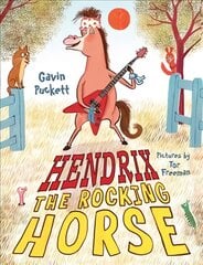 Hendrix the Rocking Horse Main цена и информация | Книги для подростков  | pigu.lt