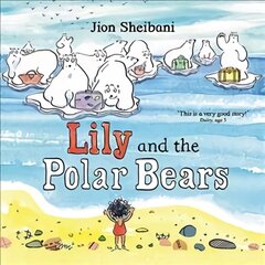 Lily and the Polar Bears Main kaina ir informacija | Knygos paaugliams ir jaunimui | pigu.lt