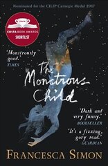 Monstrous Child Main - Re-issue цена и информация | Книги для подростков и молодежи | pigu.lt