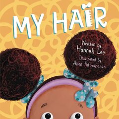 My Hair Main цена и информация | Книги для малышей | pigu.lt