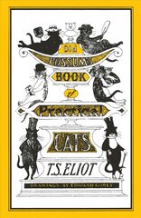 Old Possum's Book of Practical Cats: Illustrated by Edward Gorey Main цена и информация | Книги для подростков и молодежи | pigu.lt