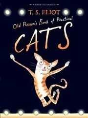 Old Possum's Book of Practical Cats: with illustrations by Rebecca Ashdown Main цена и информация | Книги для подростков и молодежи | pigu.lt