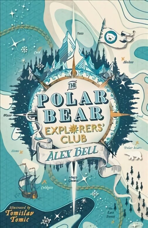 Polar Bear Explorers' Club Main цена и информация | Knygos paaugliams ir jaunimui | pigu.lt