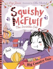 Squishy McFluff: Big Country Fair Main цена и информация | Книги для подростков и молодежи | pigu.lt