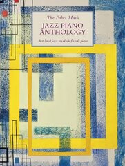 Faber Music Jazz Piano Anthology kaina ir informacija | Knygos apie meną | pigu.lt