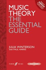 Music Theory: the essential guide цена и информация | Книги об искусстве | pigu.lt