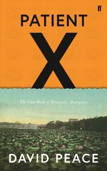 Patient X: The Case-Book of Ryunosuke Akutagawa Export - Airside ed kaina ir informacija | Fantastinės, mistinės knygos | pigu.lt