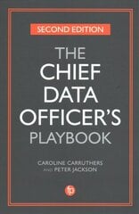 Chief Data Officer's Playbook Second Edition kaina ir informacija | Ekonomikos knygos | pigu.lt