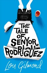 Tale of Senyor Rodriguez цена и информация | Фантастика, фэнтези | pigu.lt