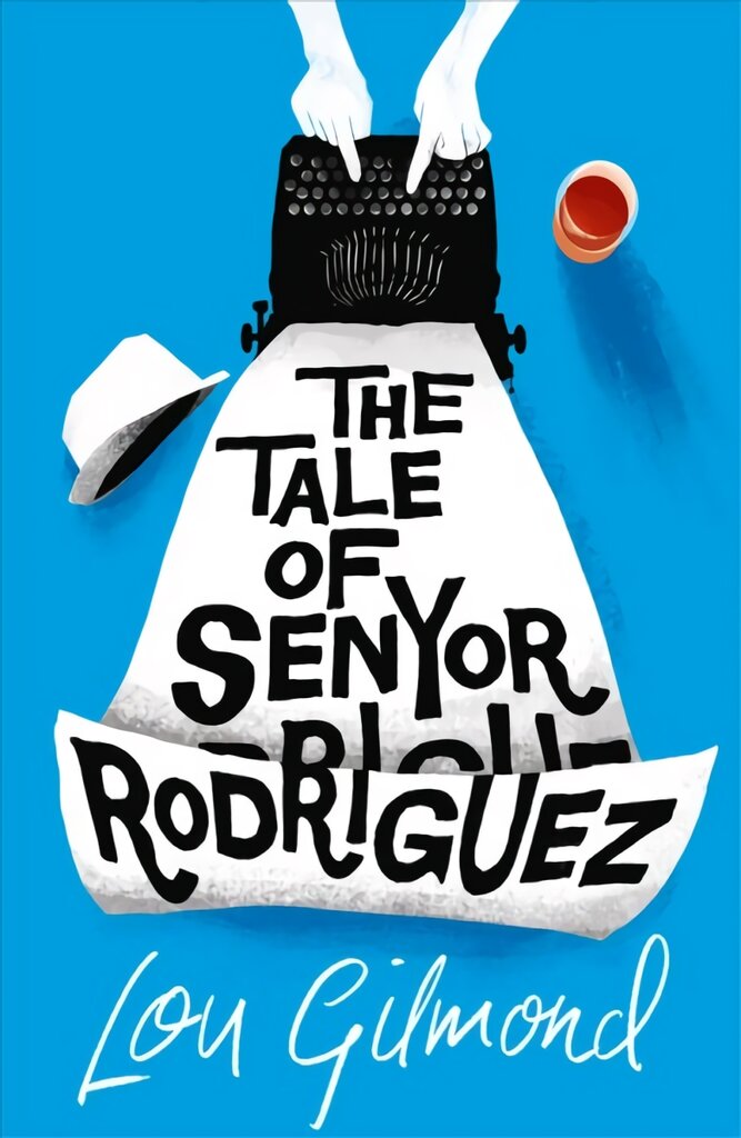 Tale of Senyor Rodriguez цена и информация | Fantastinės, mistinės knygos | pigu.lt