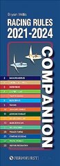 Racing Rules Companion 2021-2024 6th New edition цена и информация | Книги о питании и здоровом образе жизни | pigu.lt