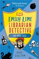 Emily Lime - Librarian Detective: The Book Case: The Book Case цена и информация | Книги для подростков  | pigu.lt